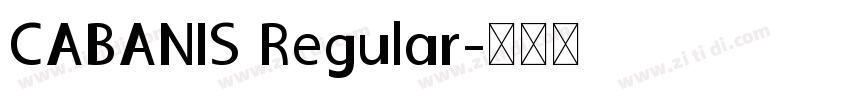 CABANIS Regular字体转换
